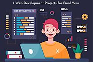 7 Best Web Development Projects for Final Year