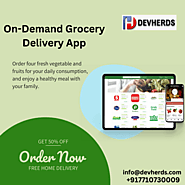 On-Demand Grocery Delivery App | Devherds