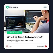 What is Test Automation? Everything you need to know