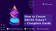 How to Create ERC20 Token? | The Complete guide