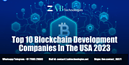 Top 10 Blockchain Development Companies in USA 2023