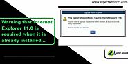 Internet Explorer is required when it is already installed Warning in QuickBooks