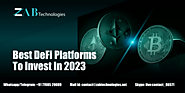 Best DeFi platforms to invest in 2023 | DeFi Platform Development