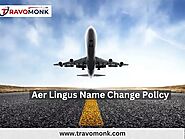 Aer Lingus Change Name On Flight