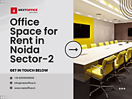 Office Space for Rent in Noida Sector-2 - Next Office