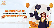 New Brunswick Launches New Program for International Graduates