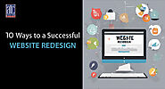 10 WAYS TO A SUCCESSFUL WEBSITE REDESIGN