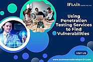 Using Penetration Testing Services to Find Vulnerabilities
