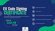 EV Code Signing Certificate - A Powerful Security Tool