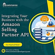 Integrating Your Business with the Amazon Selling Partner API