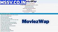 MovieZwap 2023 Bollywood, Telugu, Hollywood Dubbed HD Movies Download & Watch Free Online - MSSV