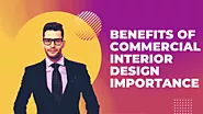 Benefits Of Commercial Interior Design & Importance - WriteUpCafe.com