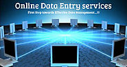 Online Data Entry Services; First Step towards Effective Data Management...!!!