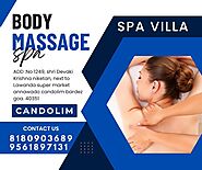 Choose Spa Villa Spa in Candolim For Body Treatments 095618 97131