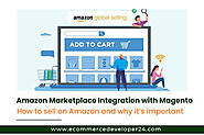 Amazon Marketplace Integration with Magento: How to sell on Amazon and why it’s important