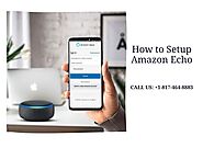 Amazon Echo Setup | Setup Echo in Easy Ways
