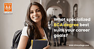 How do you choose the right BCA specialization for you career success?
