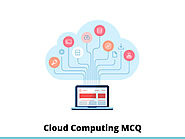 Cloud Computing MCQ & Online Quiz 2023 -...