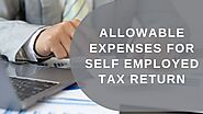 What are Allowable Expenses for Self Employed Tax Return