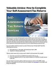 Tips on How to Complete Your Self-Assessment Tax Returns