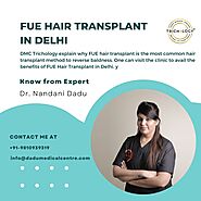 FUE Hair Transplant In Delhi - DMC Trichology