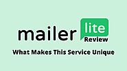 MailerLite Review - What Makes This Service Unique In 2023
