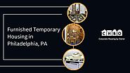 Furnished Temporary Housing in Philadelphia, PA
