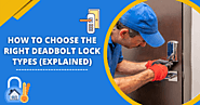How to choose the right deadbolt lock types (Explained)