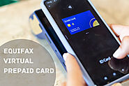 The Equifax Virtual Prepaid Card