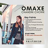 Omaxe Chandni Chowk Delhi — office space, a showroom, or a retail space in Central Delhi: omaxechandni — LiveJournal