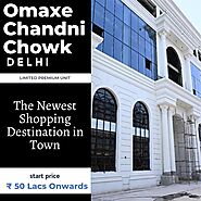 Omaxe Chowk to Transform Chandni Chowk into a Vibrant and Modern Destination – Omaxe Chandni Chowk
