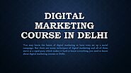 PPT - Digital Marketing Course In Delhi PowerPoint Presentation, free download - ID:11910762