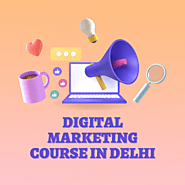 Digital Marketing Course In Delhi Podcast - Digital Marketing Course In Delhi | Free Listening on Podbean App