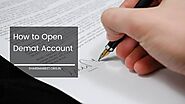 How To Open Demat Account - Procedure Of Opening A Demat Account