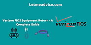 Verizon FiOS Equipment Return - A Complete Guide