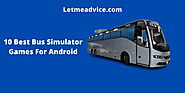 10 Best Bus Simulator Games For Android