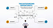 The Outsourcing Opportunity: Four Attributes to Look for in an Outsourcing Partner