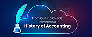 From Quills to Cloud: Remarkable History of Accounting