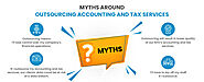 Myths Around Outsourcing Accounting and Tax Services