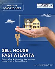 How to Sell a House Fast in Atlanta | Diamond Equity Investments