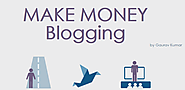 Make Money Blogging : Infographic