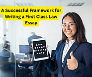 A Successful Framework for Writing a First Class Law Essay » Tadalive - The Social Media Platform that respects the F...