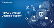 How does Unified Infotech Ensure HIPAA Compliant Software Development