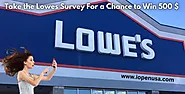 Take the Lowes Survey For a Chance to Win 500 $ Sweepstakes.