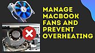 Why Is My Mac Fan So Loud?: How To Fix An Overheating Mac