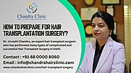 How to Prepare for Hair Transplantation Surgery?