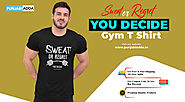 Sweat Or Regret You Decide Gym T Shirt – Punjabi Adda