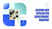 Web Application Development Solutions by Professional Company