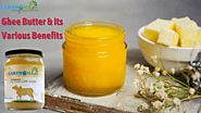 Health Benefits of Ghee Butter — What Is It & How It Benefits?