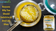9 Reasons Why You Should Switch to A2 Desi Cow Ghee